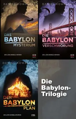 Cover: 9783911071017 | Babylon Trilogie | Daniel Kowalsky | Taschenbuch | 738 S. | Deutsch