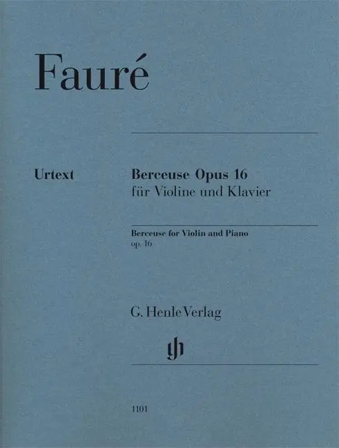 Cover: 9790201811017 | Berceuse for Violin and Piano Op.16 | Gabriel Fauré | Buch | Deutsch