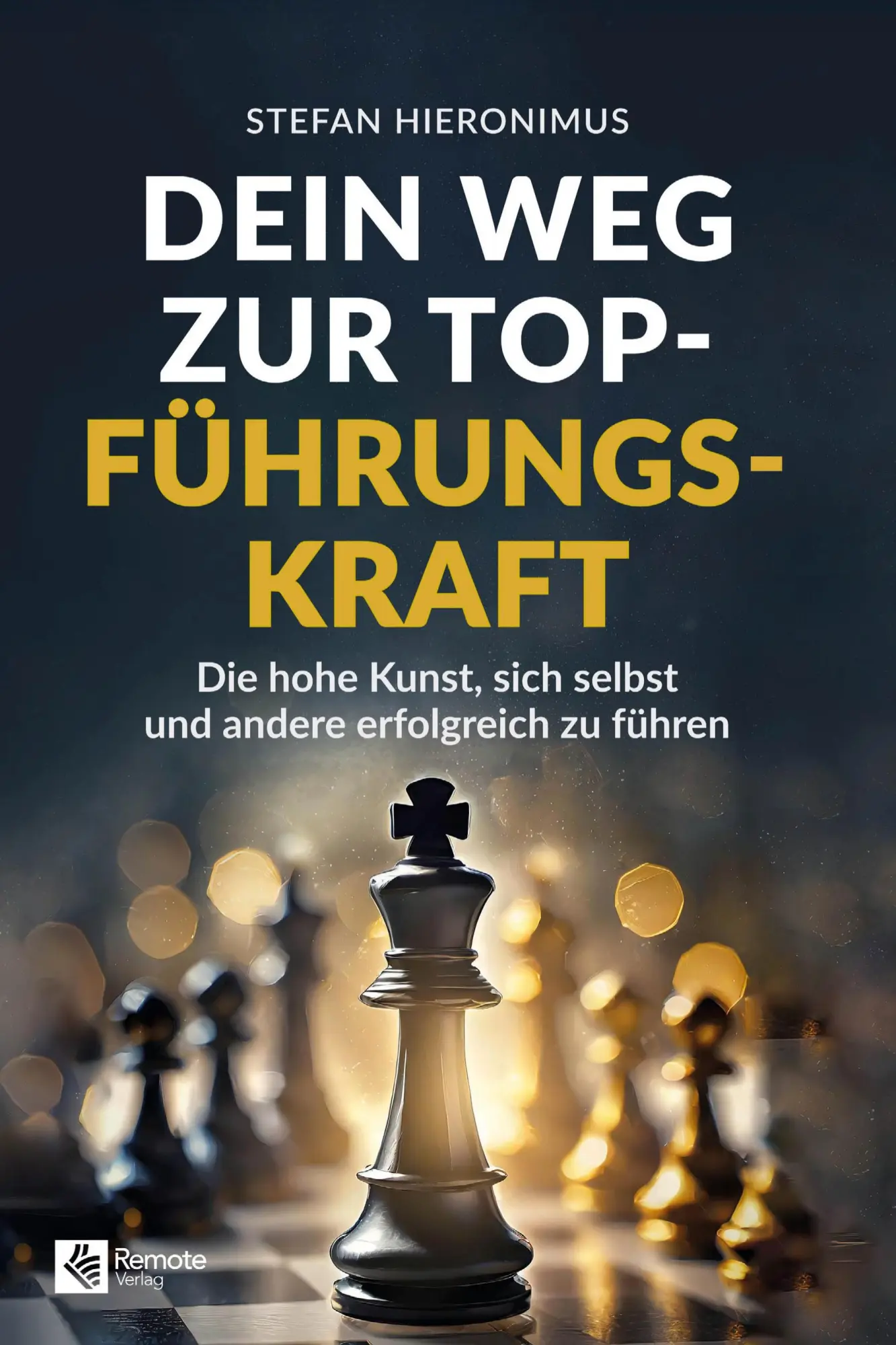 Cover: 9798894741017 | Dein Weg zur Top-Führungskraft | Stefan Hieronimus | Buch | Deutsch