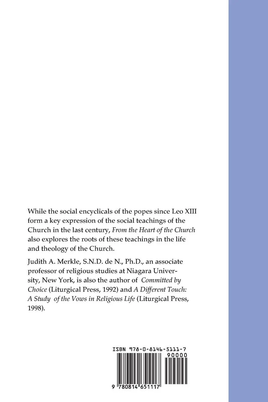 Rückseite: 9780814651117 | From the Heart of the Church | The Catholic Social Tradition | Merkle