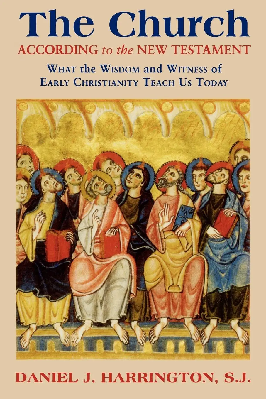 Cover: 9781580511117 | The Church According to the New Testament | Daniel Harrington | Buch