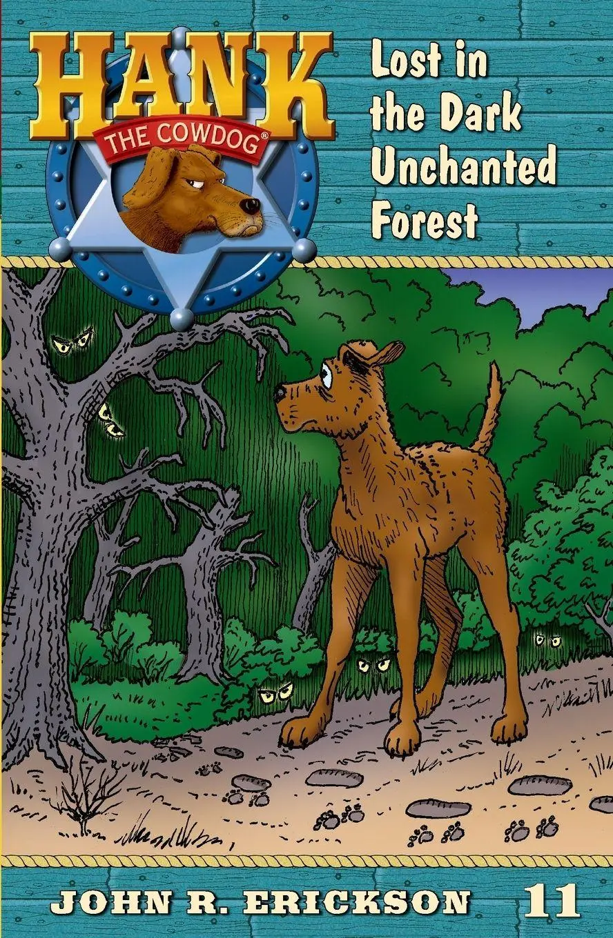 Cover: 9781591881117 | Lost in the Dark Unchanted Forest | John R. Erickson | Taschenbuch