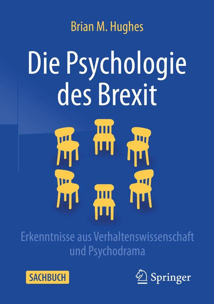Cover: 9783031161117 | Die Psychologie des Brexit | Brian M. Hughes | Taschenbuch | xi | 2023