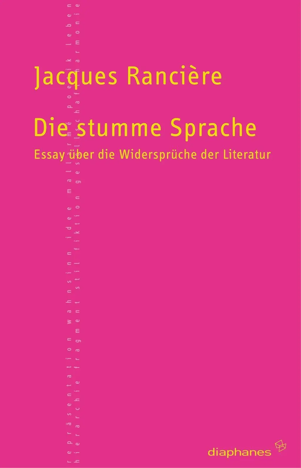 Cover: 9783037341117 | Die stumme Sprache | Jacques Rancière | Taschenbuch | 224 S. | Deutsch