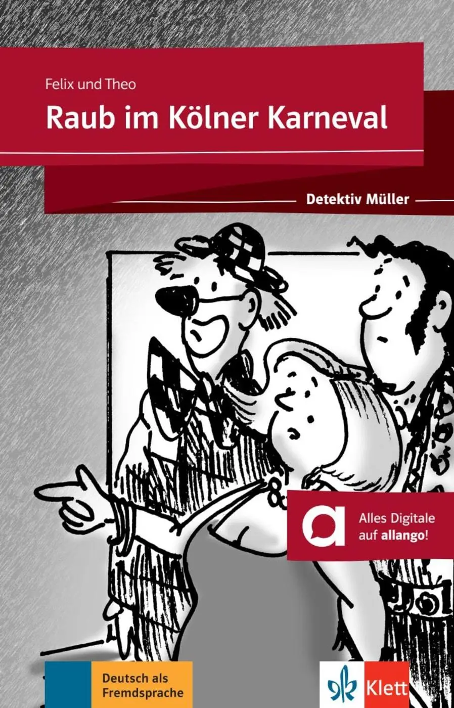 Cover: 9783126751117 | Raub im Kölner Karneval | Felix | Taschenbuch | Detektiv Müller | 2017