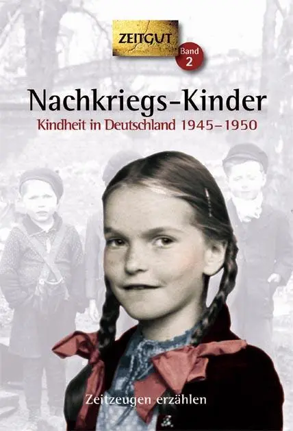 Cover: 9783866141117 | Nachkriegs-Kinder | Ingrid Hantke | Taschenbuch | Zeitgut | 438 S.