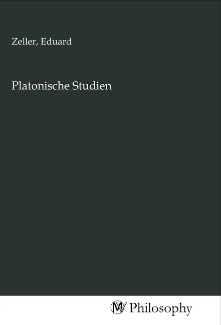 Cover: 9783968801117 | Platonische Studien | Eduard Zeller | Taschenbuch | Deutsch