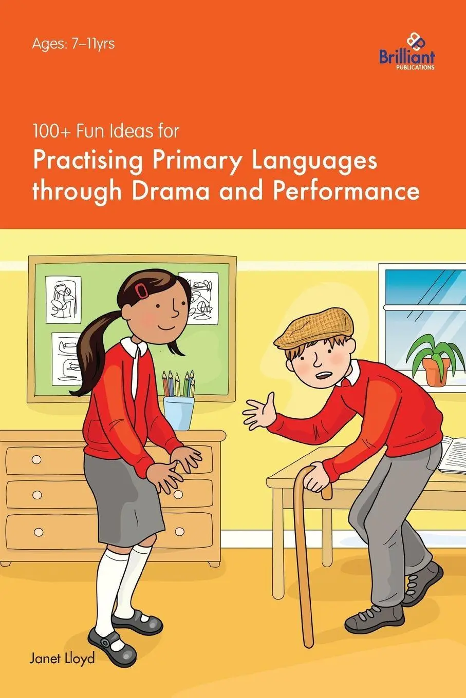 Cover: 9781783171217 | 100+ Fun Ideas for Practising Primary Languages Through Drama and...