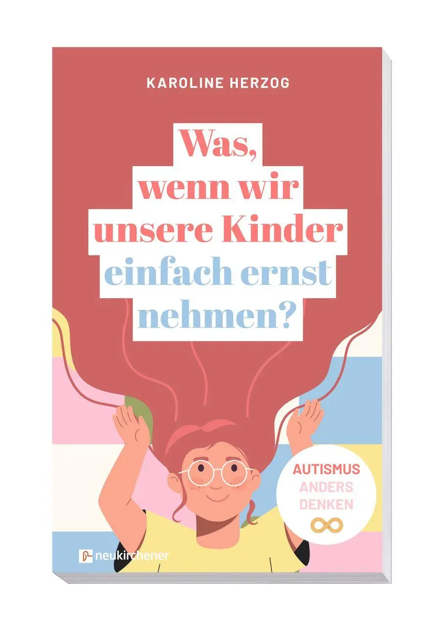 Bild: 9783761571217 | Was, wenn wir unsere Kinder einfach ernst nehmen? | Karoline Herzog