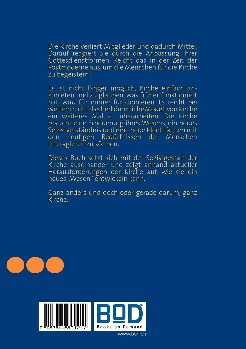 Rückseite: 9783844801217 | Kirchen die Menschen mögen | Die Kirche anders denken | Reto Nägelin