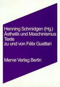 Cover: 9783883961217 | Ästhetik und Maschinismus | Henning Schmidgen | Taschenbuch | 160 S.