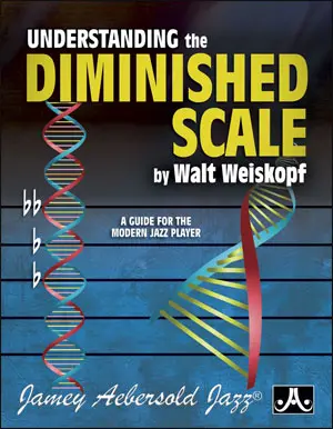 Cover: 635621501317 | Understanding the Diminished Scale: | A Guide for the Modern Player