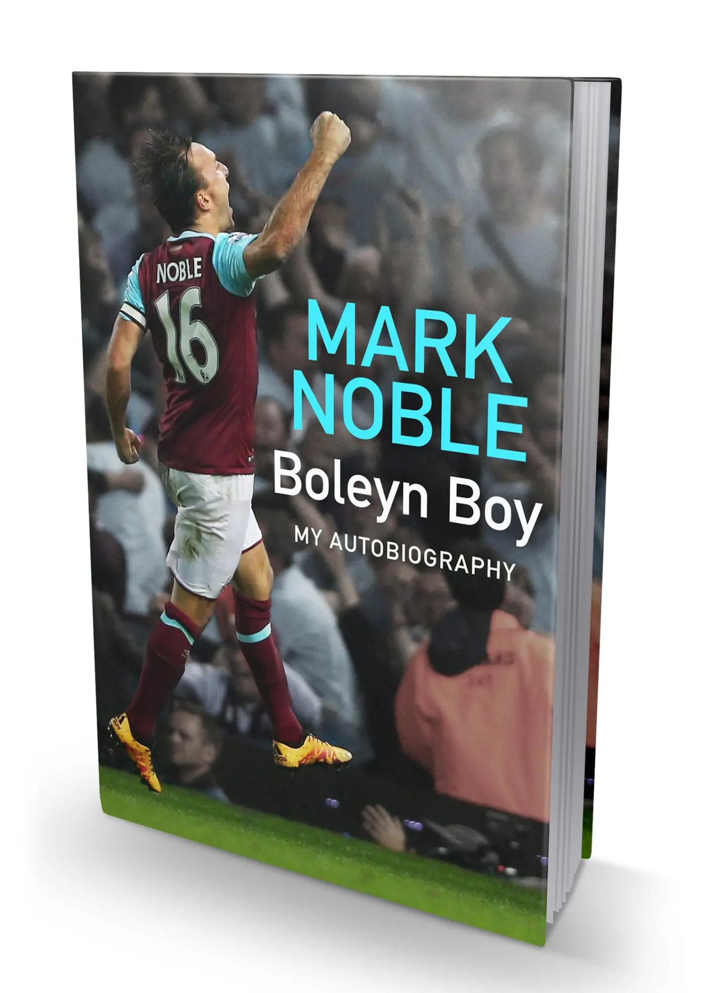 Bild: 9780008531317 | Boleyn Boy | My Autobiography | Mark Noble | Buch | Gebunden | 2023