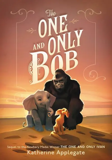 Cover: 9780062991317 | The One and Only Bob | Katherine Applegate | Buch | Gebunden | 2020