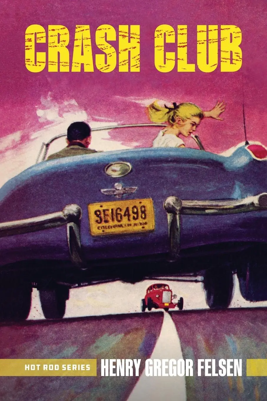 Cover: 9781642341317 | Crash Club | Henry Gregor Felsen | Taschenbuch | Englisch | 2023