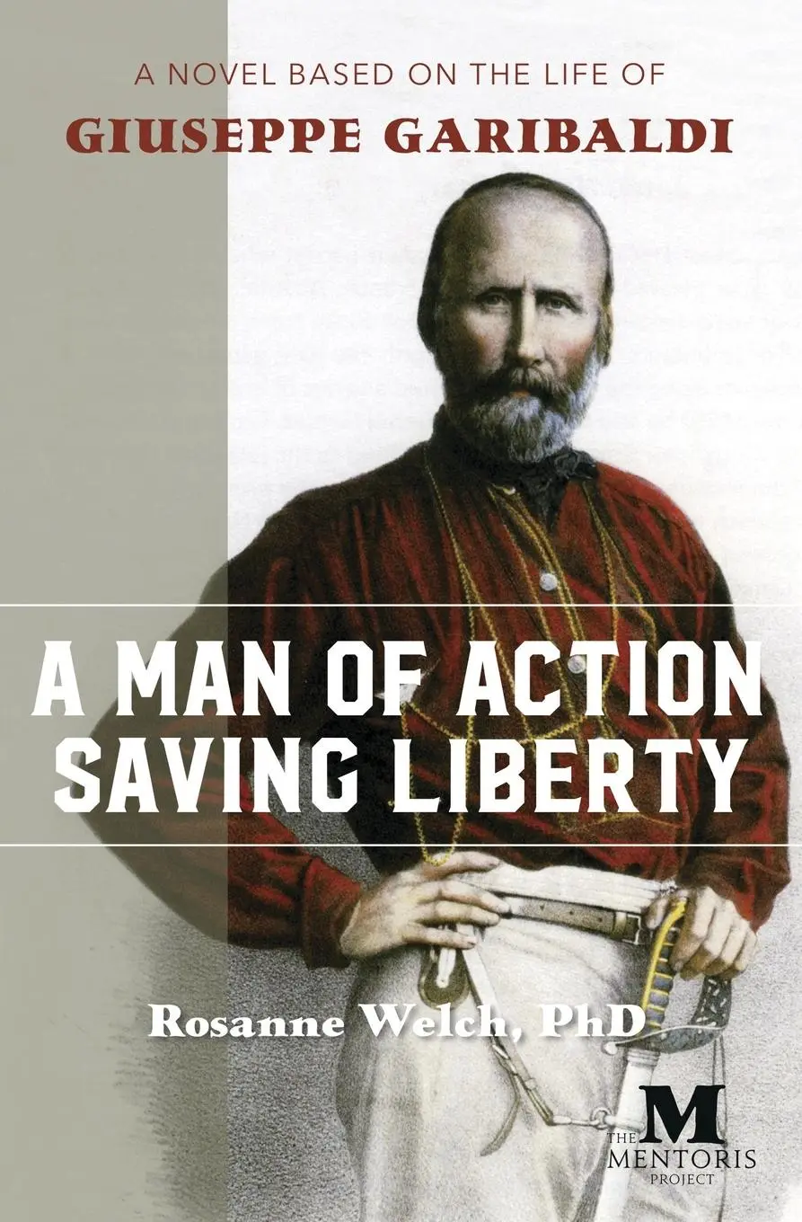 Cover: 9781947431317 | A Man of Action Saving Liberty | Rosanne Welch | Taschenbuch | 2020