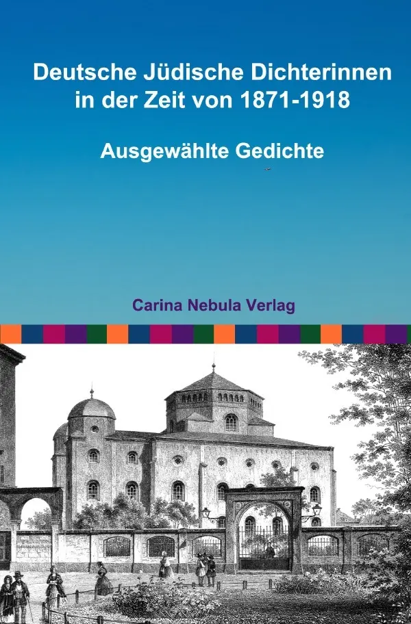 Cover: 9783754941317 | Deutsche Jüdische Dichterinnen in der Zeit von 1871-1918 | Reinen