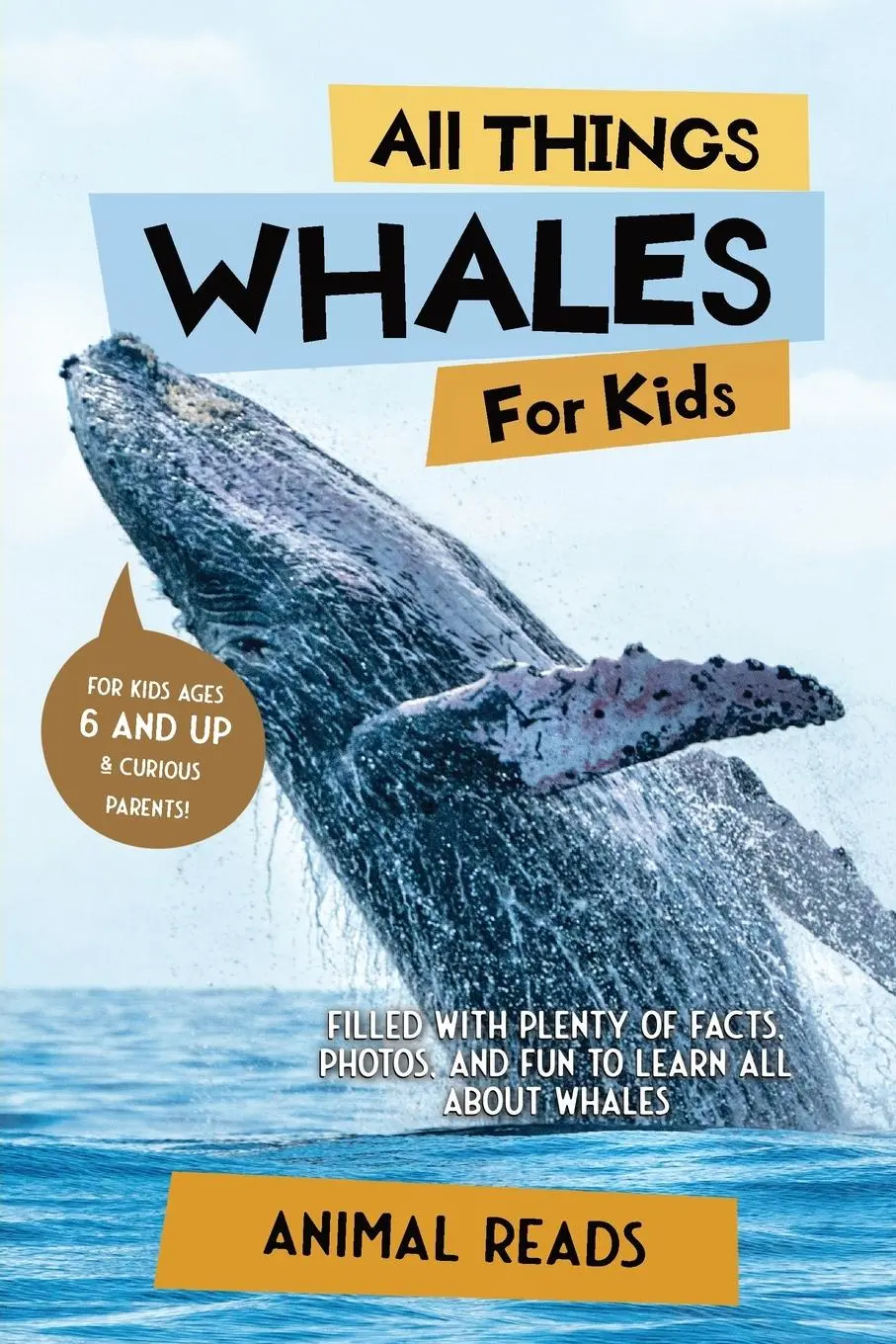 Cover: 9783967721317 | All Things Whales For Kids | Animal Reads | Taschenbuch | Englisch
