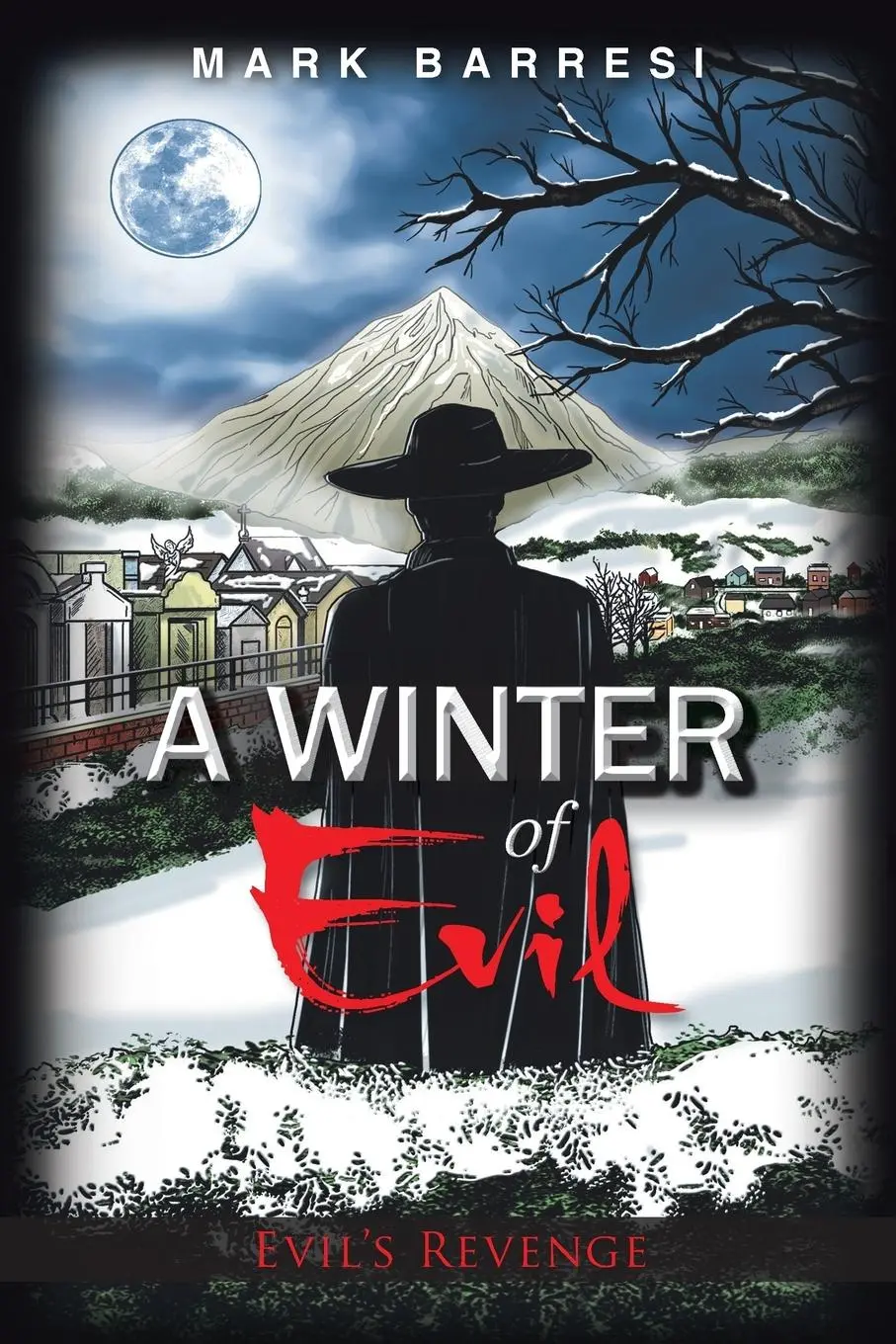Cover: 9781491861417 | A Winter of Evil | Evil's Revenge | Mark Barresi | Taschenbuch | 2014