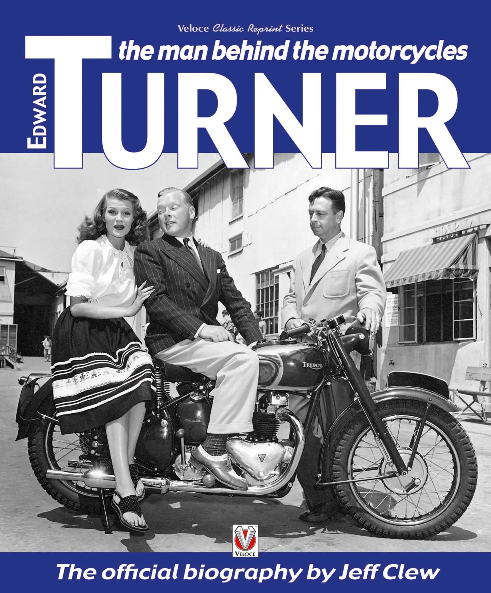Cover: 9781787111417 | Edward Turner | The Man Behind the Motorcycles | Jeff Clew | Buch