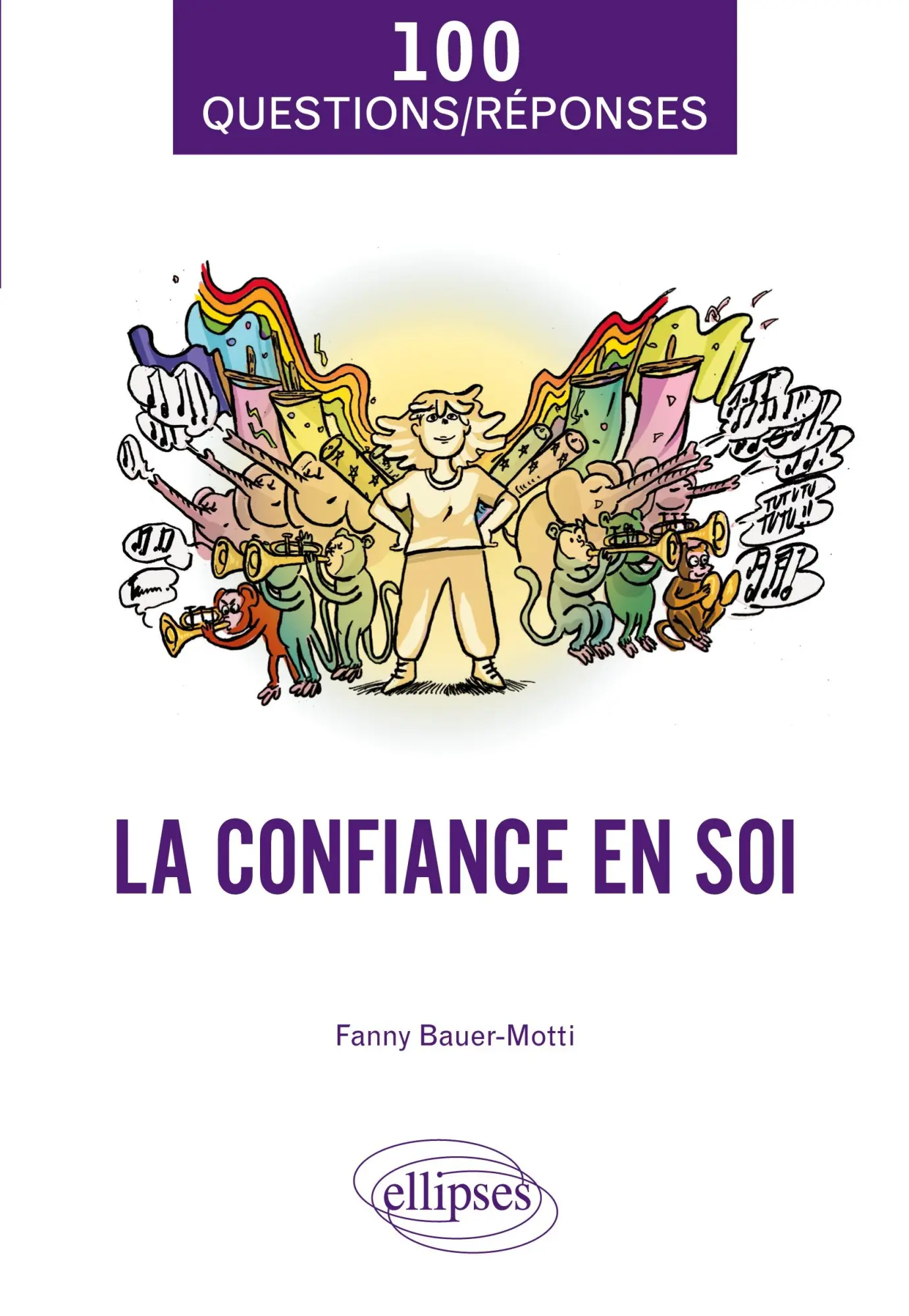 Cover: 9782340111417 | La confiance en soi | Fanny Bauer-Motti | Taschenbuch | Französisch