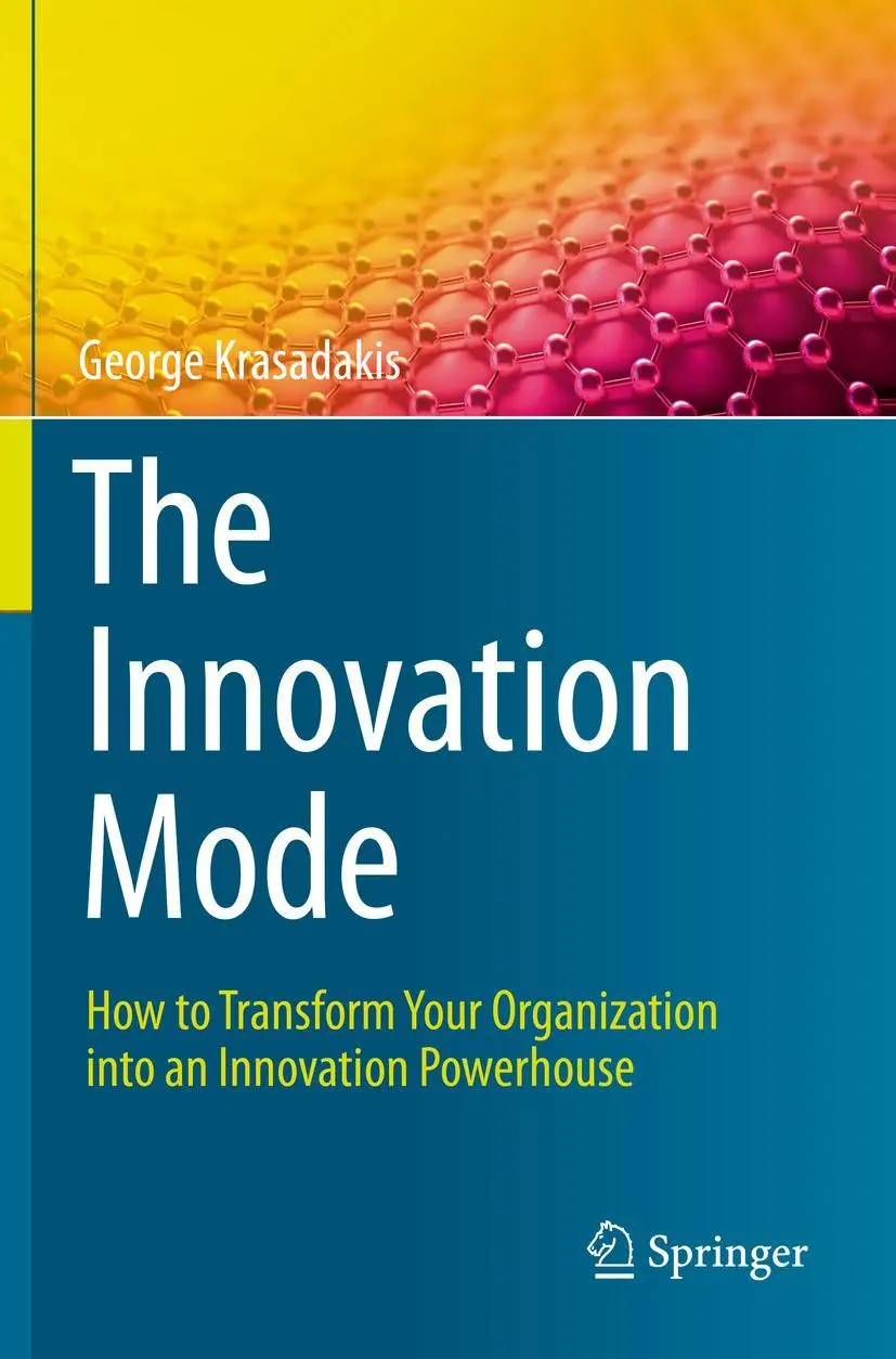 Cover: 9783030451417 | The Innovation Mode | George Krasadakis | Taschenbuch | xiii | 2021