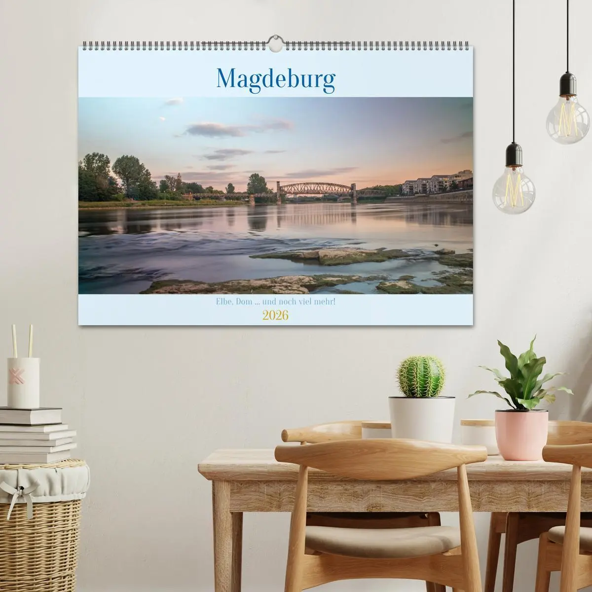 Bild: 9783457311417 | Magdeburg - Elbe, Dom ... und noch viel mehr! (Wandkalender 2026...