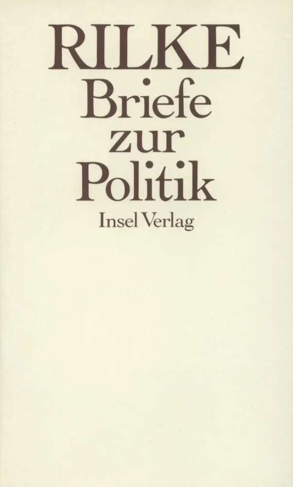 Cover: 9783458161417 | Briefe zur Politik | Rainer Maria Rilke | Buch | 752 S. | Deutsch