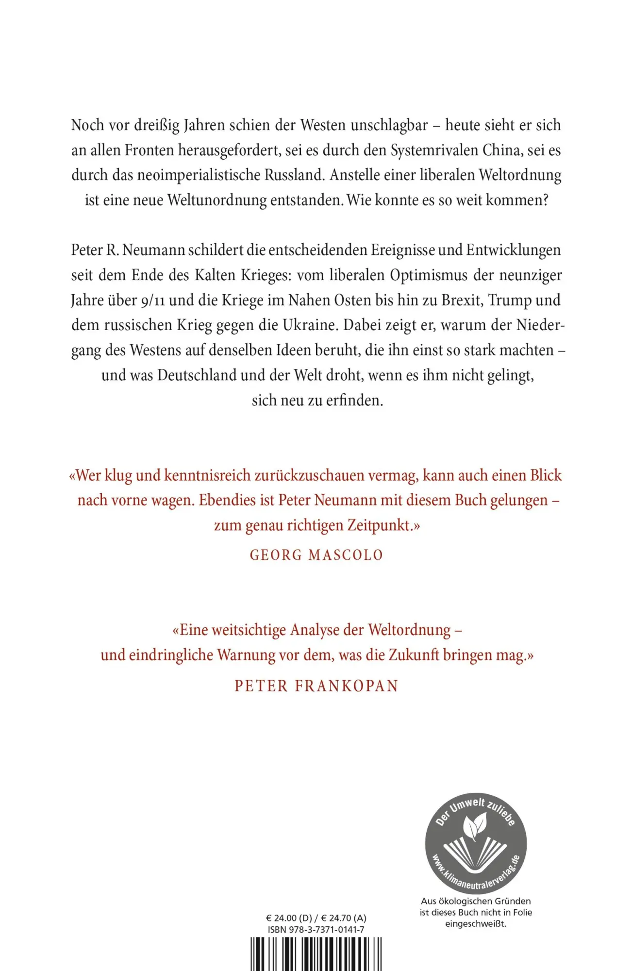 Rückseite: 9783737101417 | Die neue Weltunordnung | Wie sich der Westen selbst zerstört | Neumann