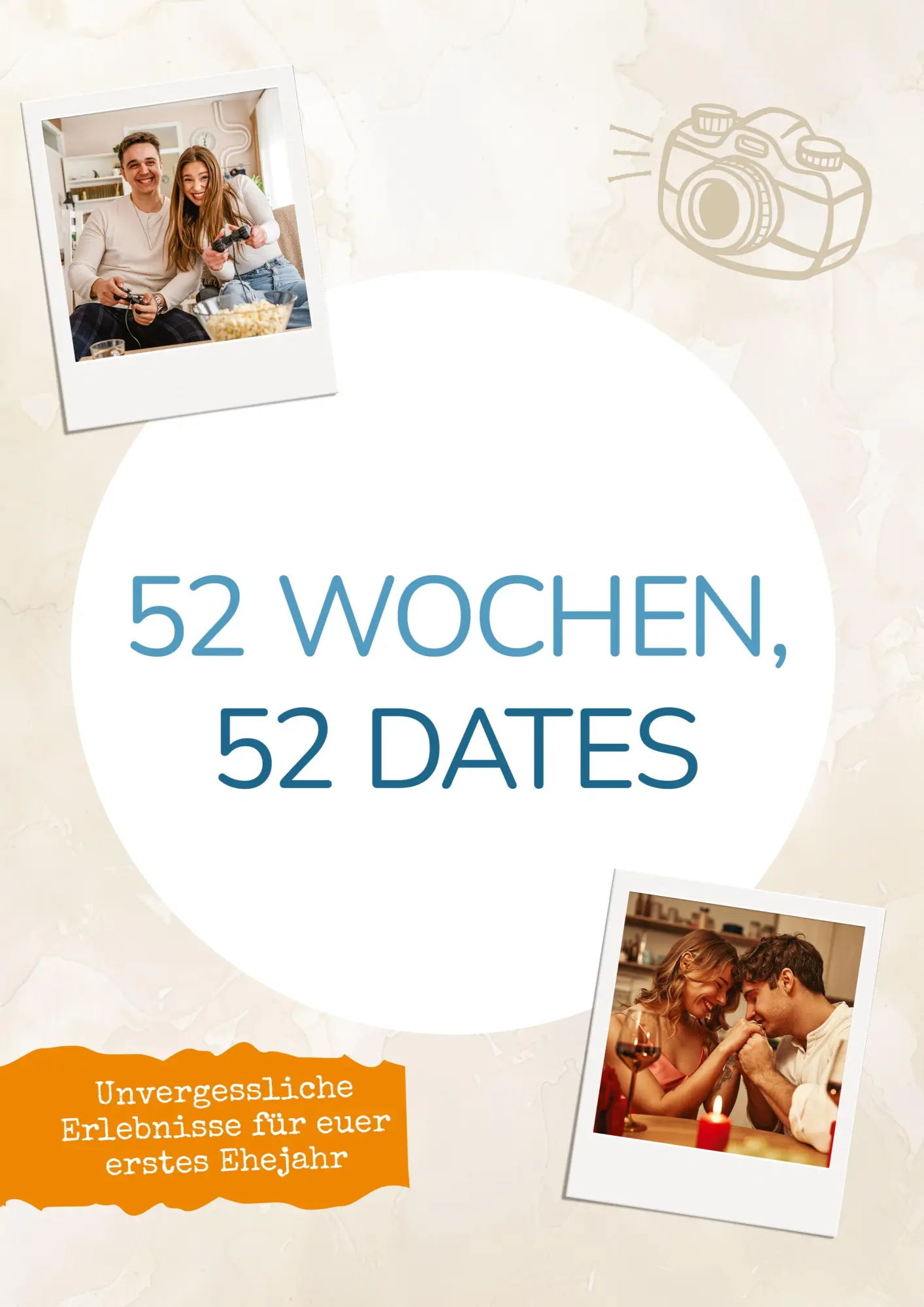 Cover: 9783910661417 | 52 Wochen, 52 Dates | Christine Ziegler | Buch | 78 S. | Deutsch