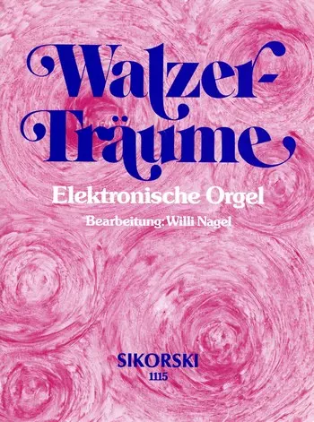 Cover: 9790003011417 | Walzer-Träume für E-Orgel | Songbuch (E-Orgel) | Buch