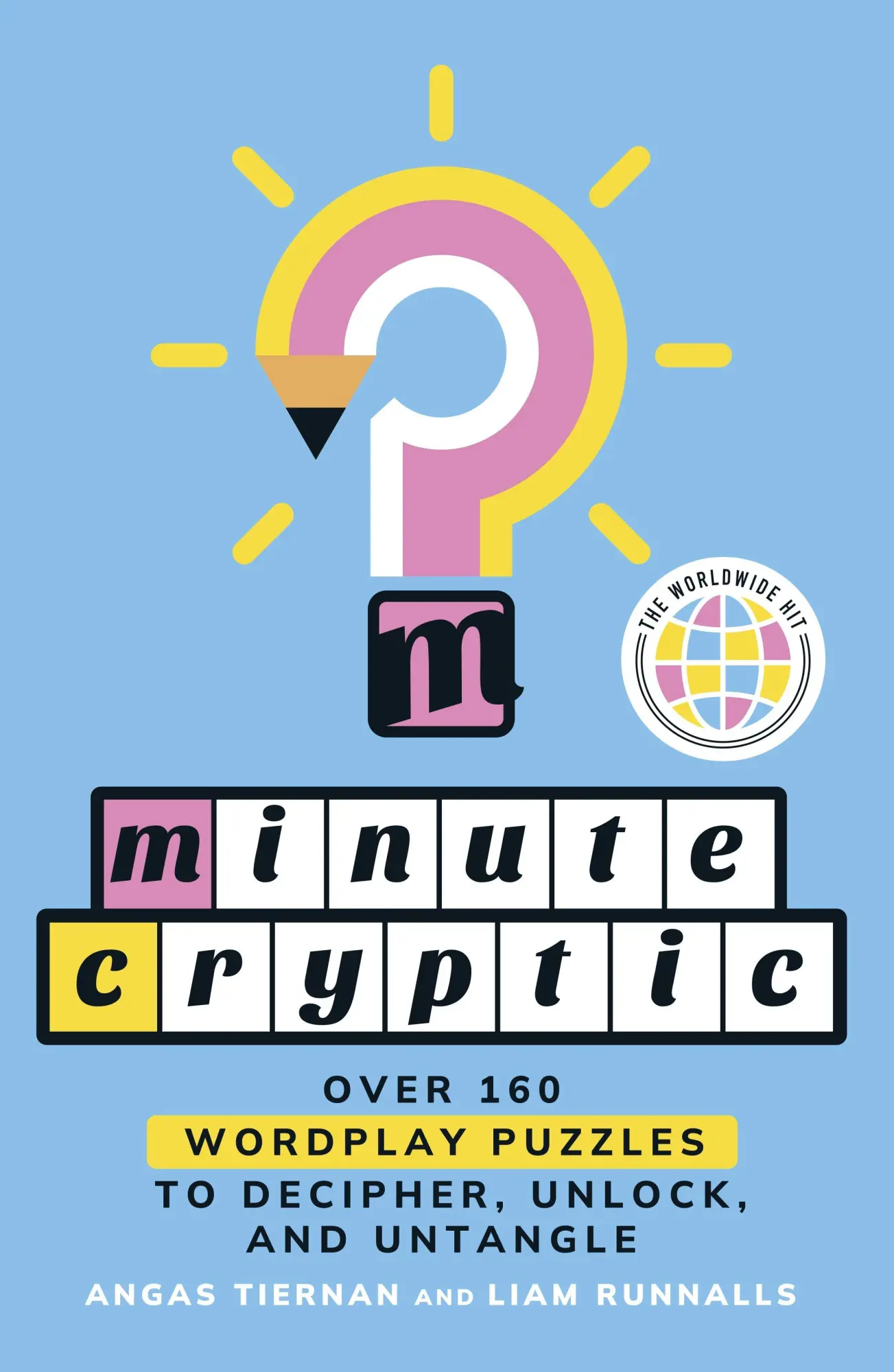 Cover: 9781250421517 | Minute Cryptic | Angas Tiernan (u. a.) | Taschenbuch | Englisch | 2025