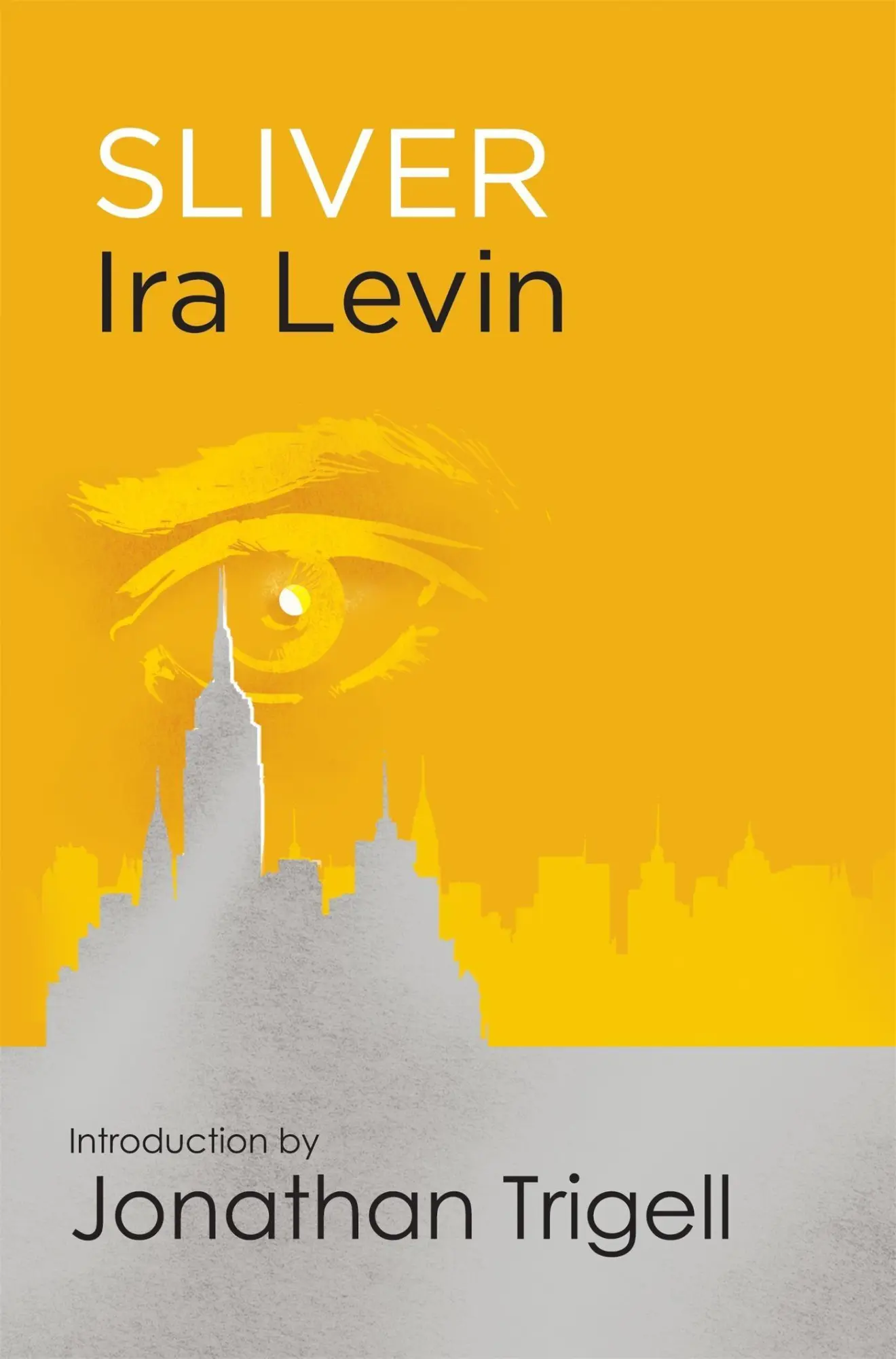 Cover: 9781472111517 | Sliver | Introduction by Jonathan Trigell | Ira Levin | Taschenbuch