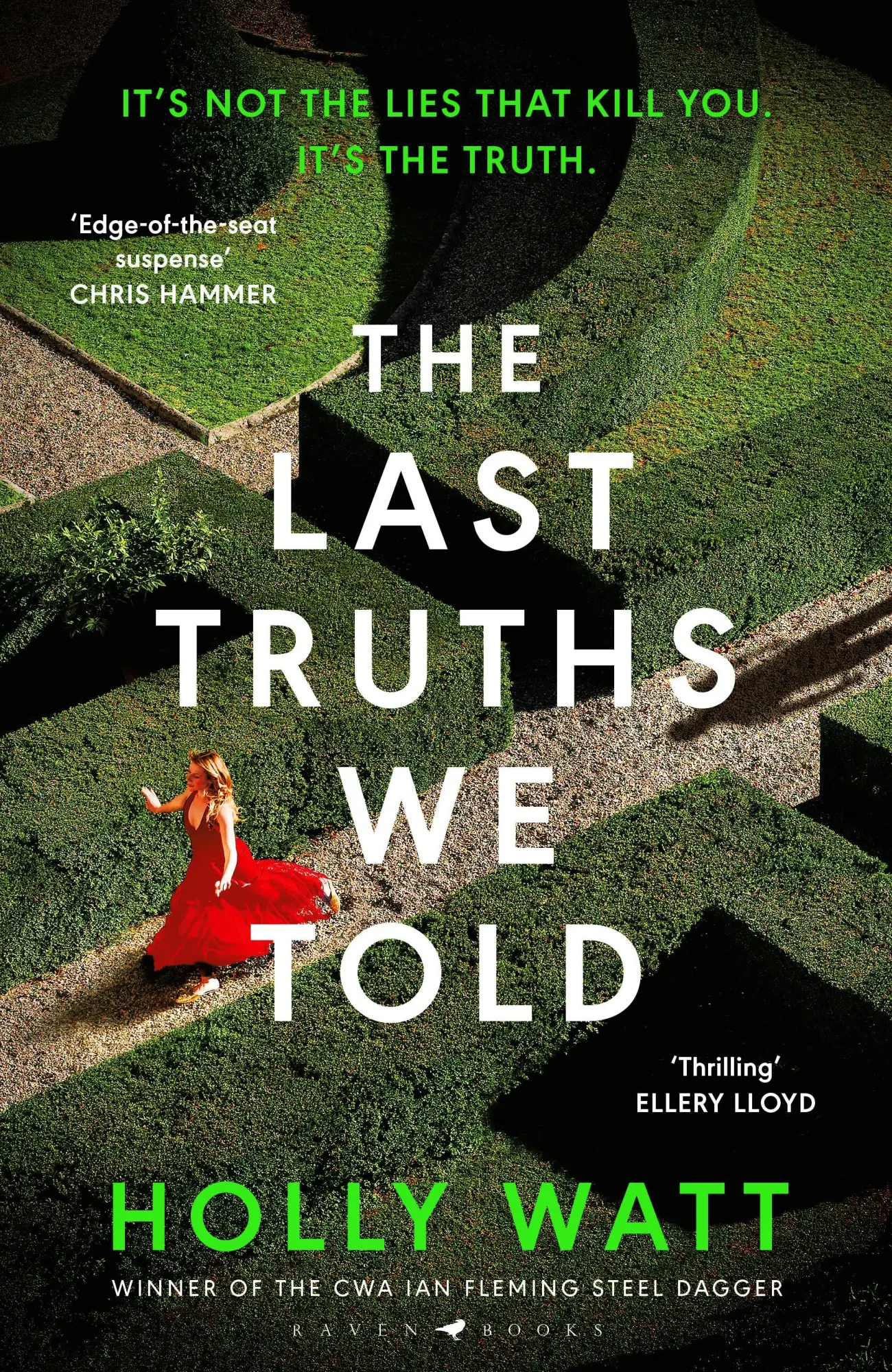 Cover: 9781526661517 | The Last Truths We Told | 'Seriously good' Sarah Vaughan | Holly Watt