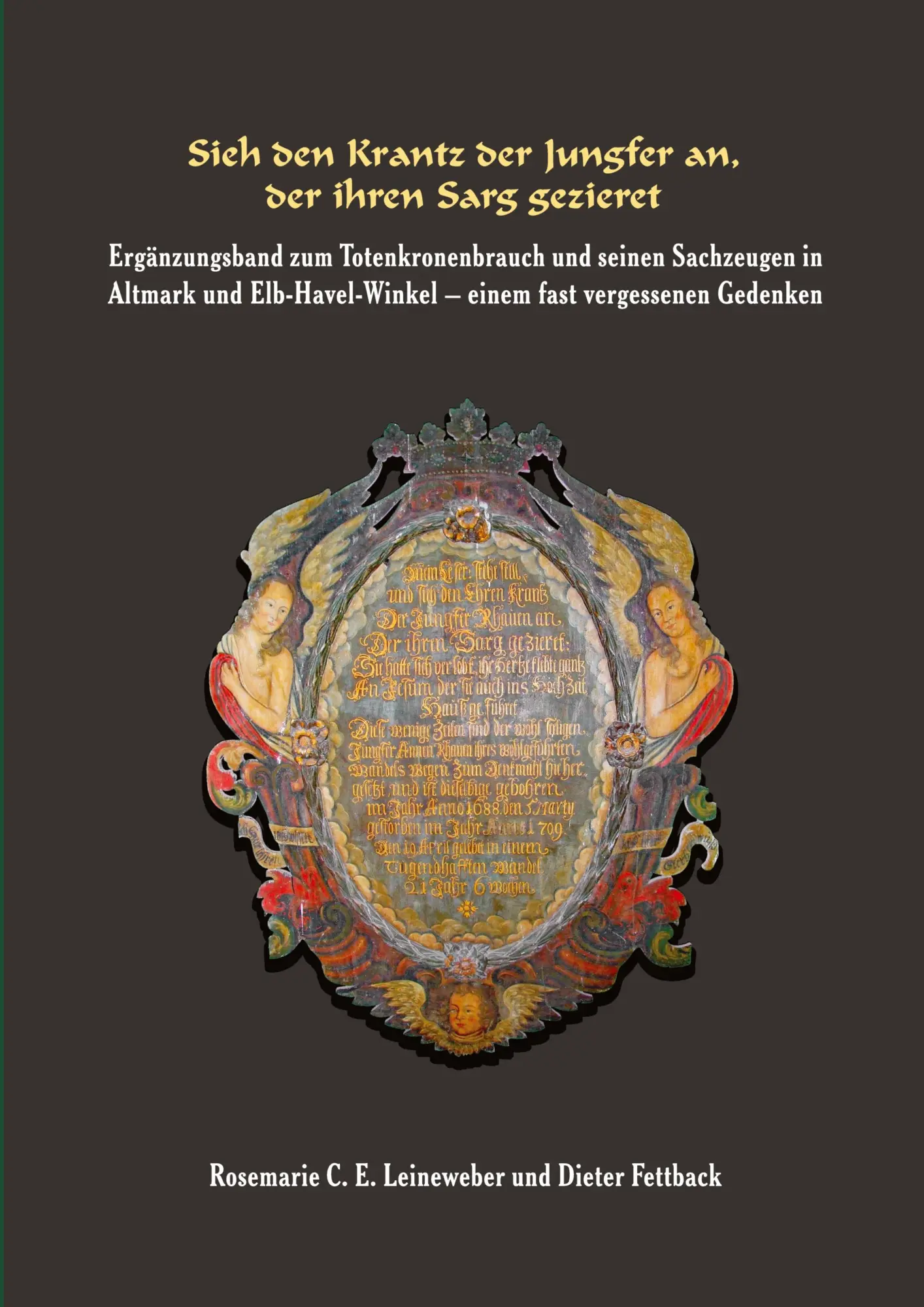 Cover: 9783384111517 | Sieh den Krantz der Jungfer an, der ihren Sarg gezieret | Taschenbuch