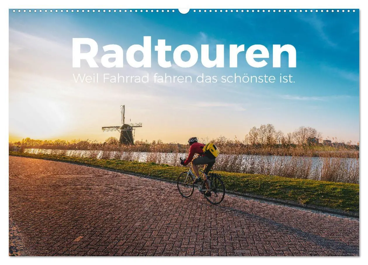Cover: 9783457541517 | Radtouren - Weil Fahrrad fahren das schönste ist. (Wandkalender...