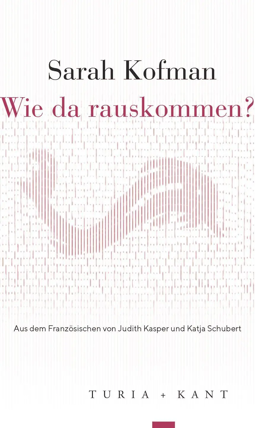 Cover: 9783985141517 | Wie da rauskommen? | Sarah Kofman | Taschenbuch | Neue Subjektile