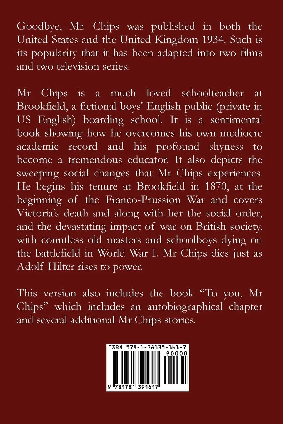Rückseite: 9781781391617 | Good-Bye, Mr. Chips &amp; To You, Mr. Chips | James Hilton | Taschenbuch