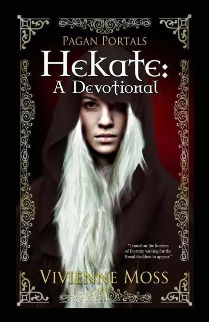 Cover: 9781785351617 | Pagan Portals - Hekate | A Devotional | Vivienne Moss | Taschenbuch