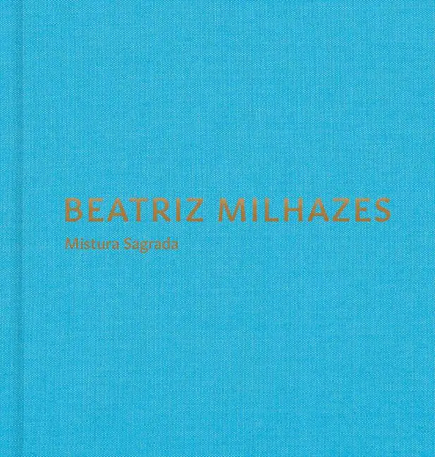 Cover: 9781948701617 | Beatriz Milhazes: Mistura Sagrada | Buch | Gebunden | Englisch | 2023