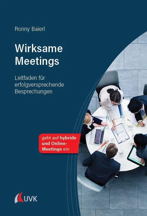 Baierl, Ronny: Meeting-Management kompakt