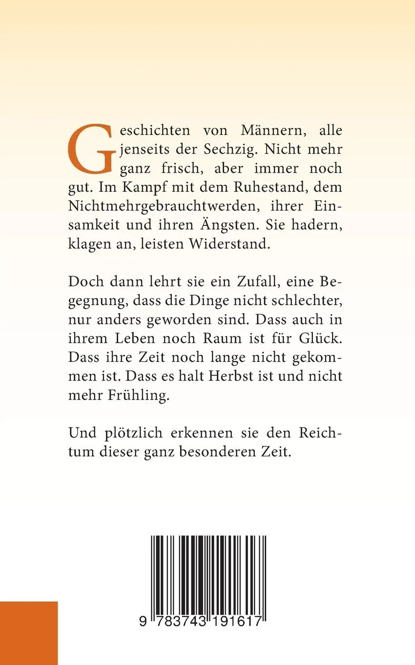 Rückseite: 9783743191617 | Männer im Herbst | Von Lichtblicken im Leben alternder Knaben | Buch