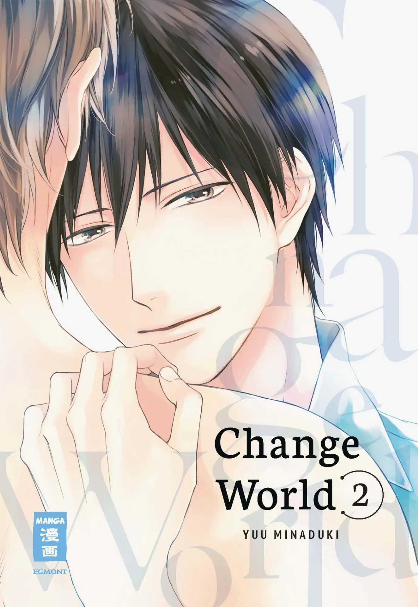 Cover: 9783770441617 | Change World 02 | Yuu Minaduki | Taschenbuch | 178 S. | Deutsch | 2021