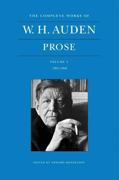 Cover: 9780691151717 | Auden, W: The Complete Works of W. H. Auden, Volume V | W. H. Auden