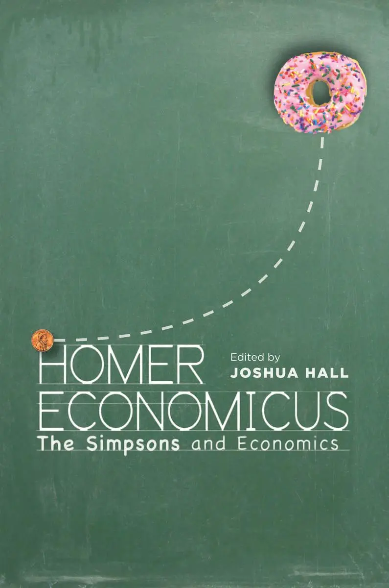 Cover: 9780804791717 | Homer Economicus | The Simpsons and Economics | Joshua Hall | Buch