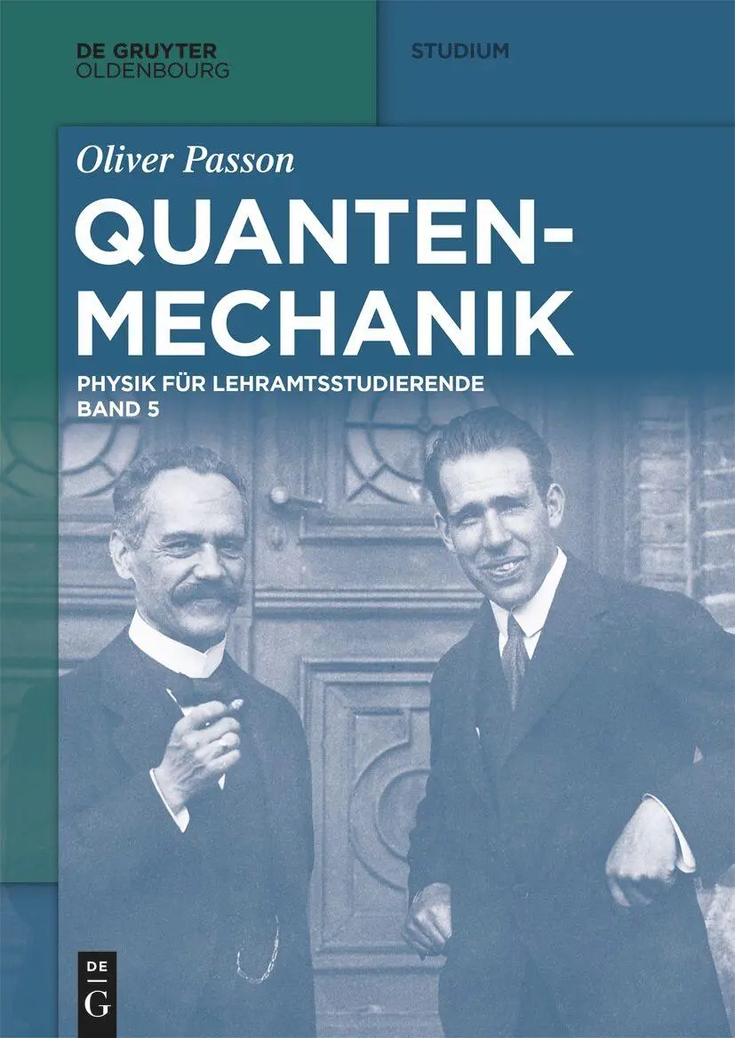 Cover: 9783111151717 | Quantenmechanik | Oliver Passon | Taschenbuch | De Gruyter Studium
