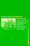 Cover: 9783593391717 | Umkämpfte Wälder | Richard Hölzl | Taschenbuch | 551 S. | Deutsch