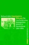 Cover: 9783593391717 | Umkämpfte Wälder | Richard Hölzl | Taschenbuch | 551 S. | Deutsch
