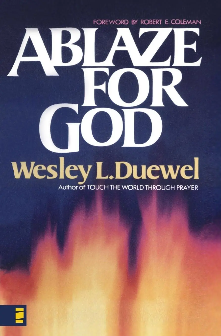 Cover: 9780310361817 | Ablaze for God | Wesley L. Duewel | Taschenbuch | Englisch | 1989