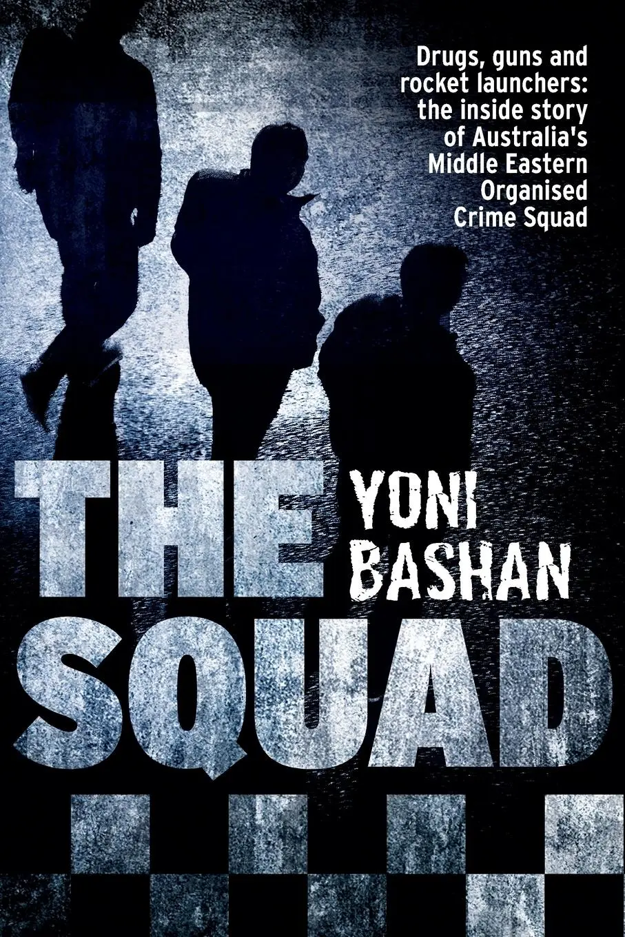 Cover: 9781460751817 | SQUAD | Yoni Bashan | Taschenbuch | Kartoniert / Broschiert | Englisch